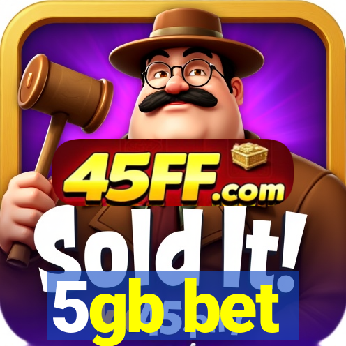5gb bet